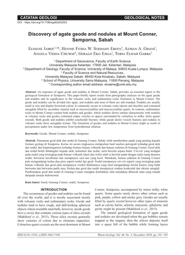 Discovery of Agate Geode and Nodules at Mount Conner, Semporna, Sabah Elvaene James1,2,*, Hennie Fitria W