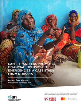 Can E-Transfers Promote Financial Inclusion in Emergencies: a Case Study from Ethiopia