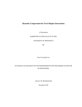 Dynamic Compression for Novel Haptic Interactions