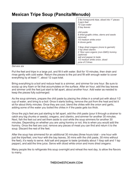 Mexican Tripe Soup (Pancita/Menudo) 2 Lbs Honeycomb Tripe, Sliced Into 1” Pieces 2 Pig’S Feet 12 Cups Water 2 Bay Leaves