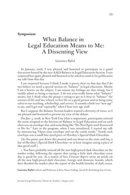 What Balance in Legal Education Means to Me: a Dissenting View