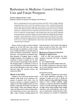 Ruthenium in Medicine: Current Clinical Uses and Future Prospects