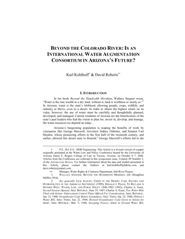 Beyond the Colorado River: Is an International Water Augmentation Consortium in Arizona’S Future?