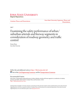 Examining the Safety Performance of Urban/Suburban Arterials and Freeway Segments in Consideration of Roadway Geometry and Trafficon C Trol" (2017)