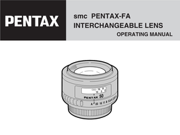 Smc PENTAX-FA INTERCHANGEABLE LENS OPERATING MANUAL