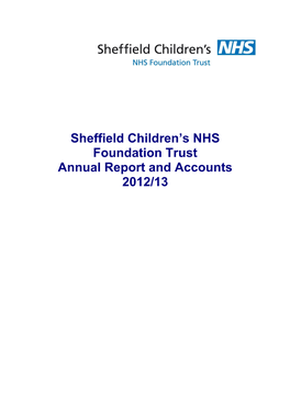 Sheffield Children‟S NHS Foundation Trust Annual Report and Accounts 2012/13