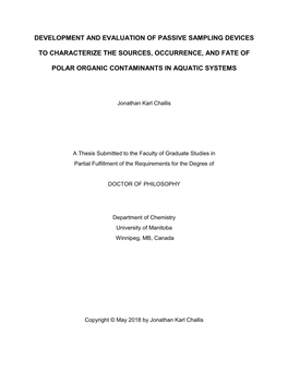 Development and Evaluation of Passive Sampling Devices to Characterize the Sources, Occurrence, and Fate of Polar Organic Contam