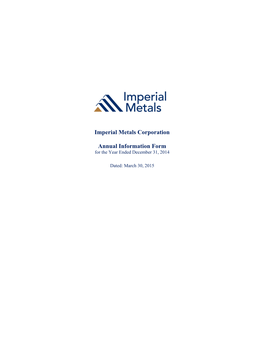 Imperial Metals Corporation Annual Information Form