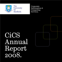 Cics Annual Report 2008. Corporate Information and Computing Services (Cics)