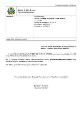 Estado De Mato Grosso Assembleia Legislativa Sebastião Rezende Deputado Estadual