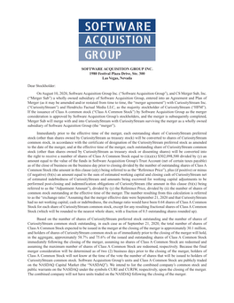 SOFTWARE ACQUISITION GROUP INC. 1980 Festival Plaza Drive, Ste. 300 Las Vegas, Nevada Dear Stockholder: on August 10, 2020, Software Acquisition Group Inc