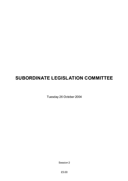 Subordinate Legislation Committee