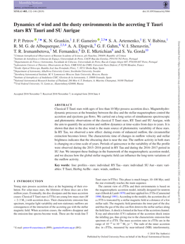 Dynamics of Wind and the Dusty Environments in the Accreting T Tauri Stars RY Tauri and SU Aurigae