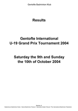 Results Gentofte International U-19 Grand Prix Tournament 2004