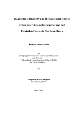 Invertebrate Diversity and the Ecological Role of Decomposer Assemblages in Natural Forest and Plantation Forest in Southern Benin