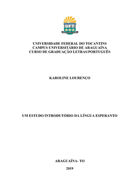 Universidade Federal Do Tocantins Campus Universitário De Araguaína Curso De Graduação Letras/Português