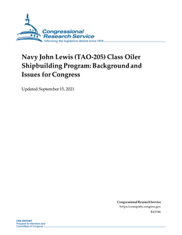 Navy John Lewis (TAO-205) Class Oiler Shipbuilding Program: Background and Issues for Congress