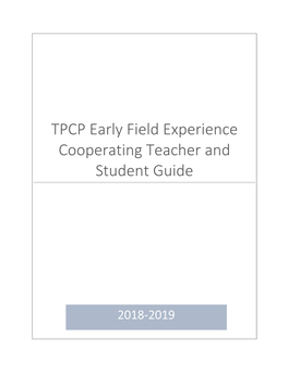 TPCP Early Field Experience Cooperating Teacher and Student Guide