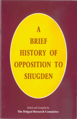 A Brief History of the Opposition to Shugden