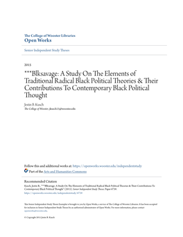 Blksavage: a Study on the Elements of Traditional Radical Black Political Theories & Their Onc Tributions to Contemporary Black Political Thought