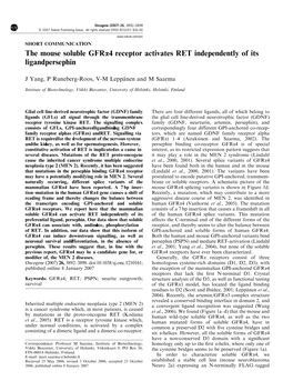 The Mouse Soluble Gfra4 Receptor Activates RET Independently of Its Ligandpersephin