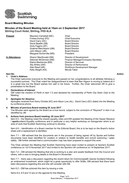 Board Meeting Minutes Minutes of the Board Meeting Held at 10Am on 3 September 2017 Stirling Court Hotel, Stirling, FK9