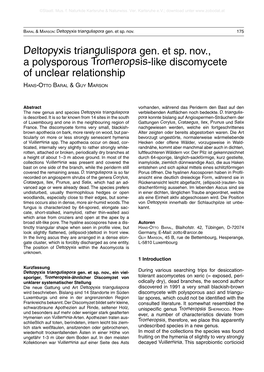 Deltopyxis Triangulispora Gen. Et Sp. Nov., a Polysporous Tromeropsis-Like Discomycete of Unclear Relationship