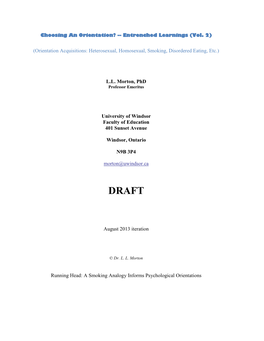 Orientation Acquisitions: Heterosexual, Homosexual, Smoking, Disordered Eating, Etc.)