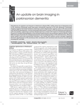 An Update on Brain Imaging in Parkinsonian Dementia