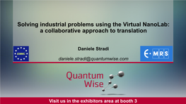 Solving Industrial Problems Using the Virtual Nanolab: a Collaborative Approach to Translation