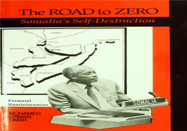 The Road to Zero. Somalia's Self-Destruction.Pdf