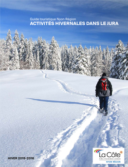 Activités Hivernales Dans Le Jura