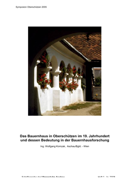 Das Bauernhaus in Oberschützen Im 19. Jahrhundert Und Dessen Bedeutung in Der Bauernhausforschung