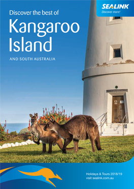 Discover the Best of Kangaroo Island and SOUTH AUSTRALIA