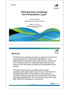 CICS Dynamic Scripting: Application Presentation Layer Options