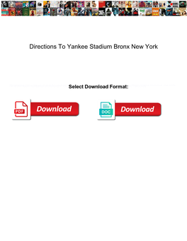 Directions to Yankee Stadium Bronx New York