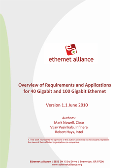 Overview of Requirements and Applications for 40 Gigabit and 100 Gigabit Ethernet