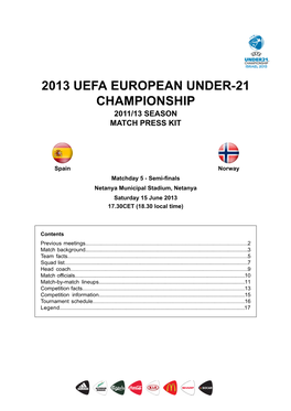 2013 Uefa European Under-21 Championship 2011/13 Season Match Press Kit