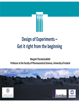 Design of Experiments – Get It Right from the Beginning