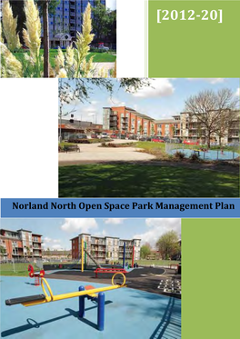 Norland North Open Space Park Management Plan 2012 to 2022