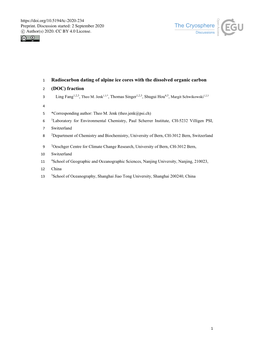 Radiocarbon Dating of Alpine Ice Cores with the Dissolved Organic Carbon 2 (DOC) Fraction 3 Ling Fang1,2,3, Theo M