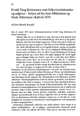 Evald Tang Kristensen Som Folkeviseindsamler Og Udgiver - Belyst Ud Fra J Ens Mikkelsen Og Niels Albretsen I Kølvrå 1874