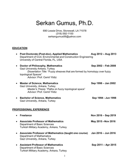 Serkan Gumus, Ph.D