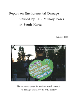 Report on Environmental Damage Caused by U.S. Military Bases in South Korea