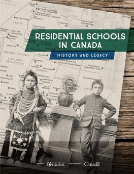 RESIDENTIAL SCHOOLS in CANADA History and Legacy