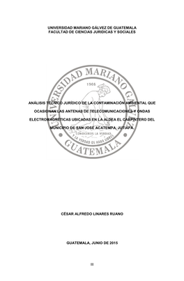 Iii Universidad Mariano Gálvez De Guatemala Facultad De Ciencias Juridicas Y Sociales Análisis Técnico Jurídico De La Contam