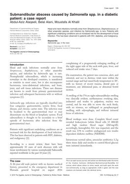 Submandibular Abscess Caused by Salmonella Spp. in a Diabetic Patient: a Case Report Abdul-Aziz Alaqeeli, Belal Alani, Moustafa Al Khalil