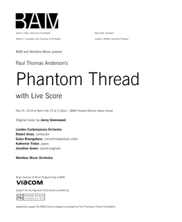 Phantom Thread Tyrone, Riveting Attention Here As She Has Just Done, to Oscar-Nominated Effect, in Phantom Thread.” with Live Score