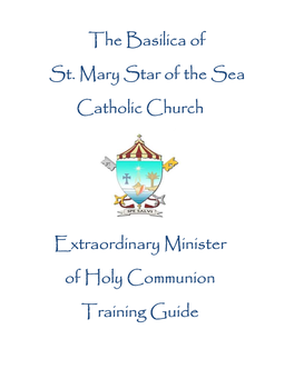 The Basilica of St. Mary Star of the Sea Catholic Church Extraordinary