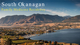 South Okanagan Family Medicine Residency South Okanagan